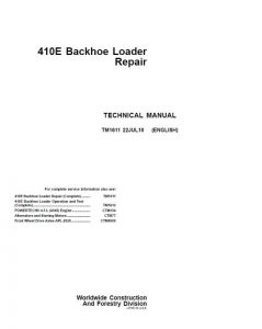 John Deere 410E Backhoe Loader Technical Manual TM1611 – John Deere Manual