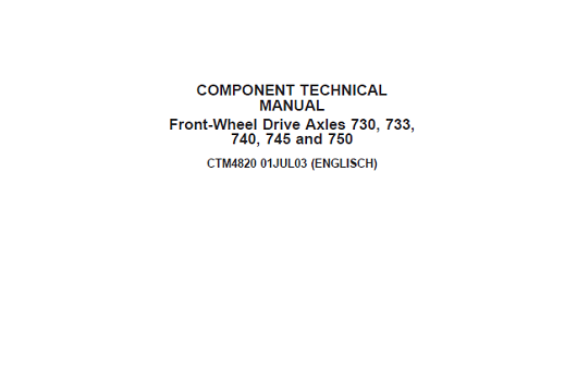 John Deere Front-Wheel Drive Axles 730 733 740 745 750 Technical Manual