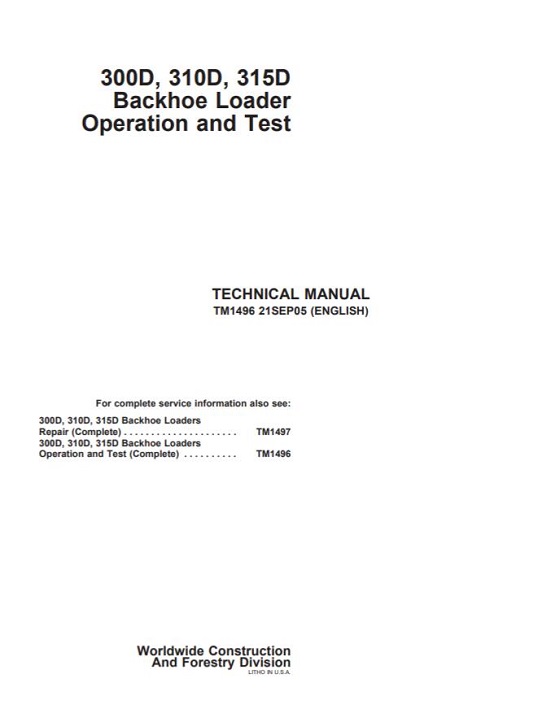John Deere 300D 310D 315D Backhoe Loader Operation and Test Manual