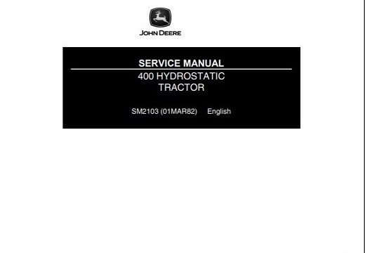 John Deere 400 Hydrostatic Tractor Service Manual