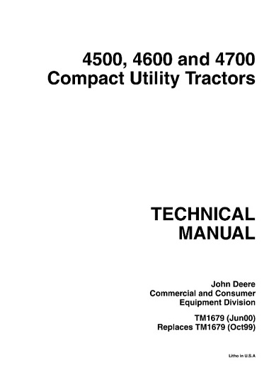 John Deere 4500, 4600, 4700 Compact Utility Tractors Technical Manual