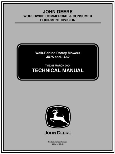 John Deere JX75, JA62 Walk-Behind Rotary Mowers Technical Manual
