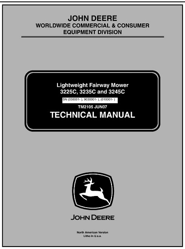 John Deere 3225C, 3235C, 3245C Lightweight Fairway Mower Technical Manual