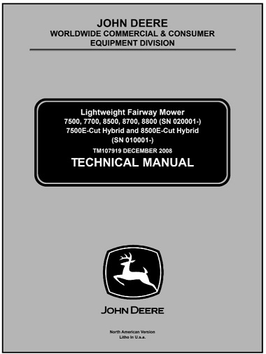 John Deere 7500, 7700, 8500, 8700, 8800, 7500E-Cut Hybrid, 8500E-Cut Hybrid Lightweight Fairway Mower Technical Manual