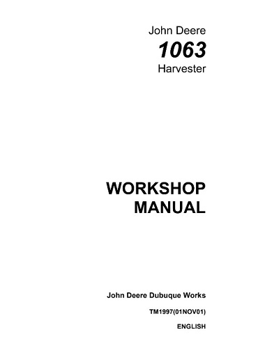 John Deere 1063 Harvester Service Workshop Manual