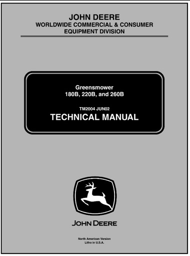 John Deere 180B, 220B, 260B Greensmower Technical Manual
