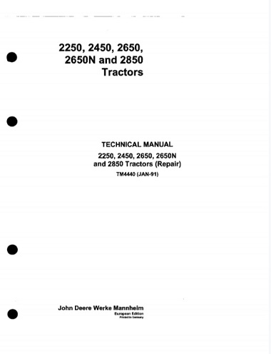 John Deere 2250, 2450, 2650, 2650N, 2850 Tractors Technical Manual