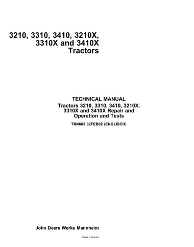 John Deere 3210, 3310, 3410, 3210X, 3310X, 3410X Tractors Technical Manual