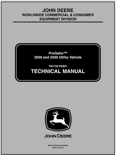 John Deere ProGator 2020, 2030 Utility Vehicle Technical Manual