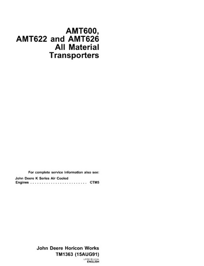 John Deere AMT600, AMT622, AMT626 All Material Transporters Technical Manual