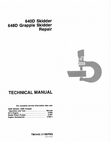 John Deere 640D Skidder, 648D Grapple Skidder Repair Technical Manual