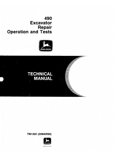John Deere 490 Excavator Repair, Operation and Tests Technical Manual