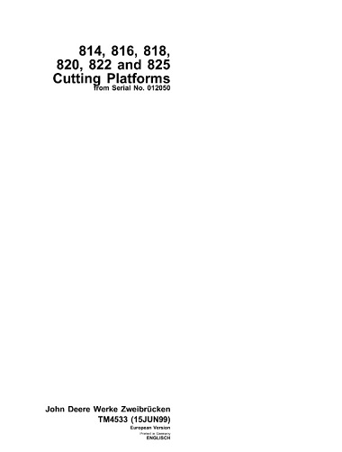 John Deere 814, 816, 818, 820, 822, 825 Cutting Platforms Technical Manual