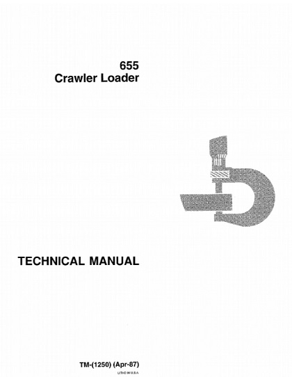 John Deere 655 Crawler Loader Technical Manual