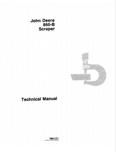 John Deere 860-B Scraper Technical Manual