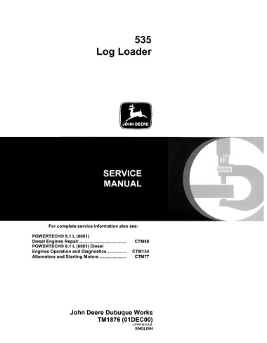 John Deere 535 Log Loader Technical Manual