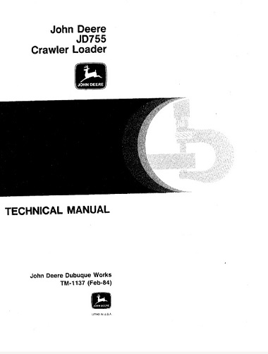 John Deere JD755 Crawler Loader Technical Manual