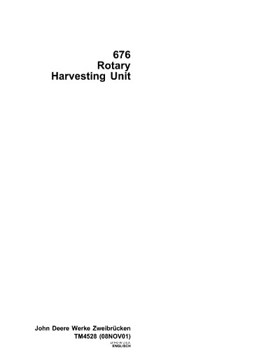 John Deere 676 Rotary Harvesting Unit Technical Manual