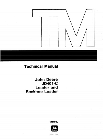John Deere JD401-C Loader And Backhoe Loader Technical Manual