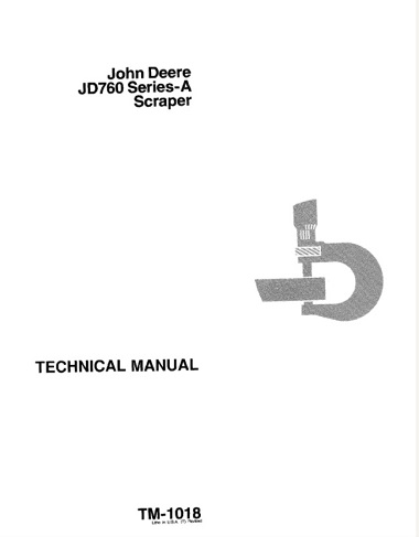 John Deere JD760 Series-A Scraper Technical Manual