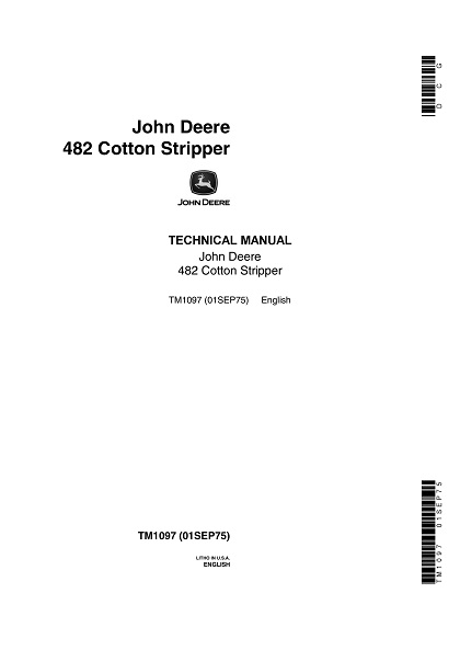 John Deere 482 Cotton Stripper Technical Manual