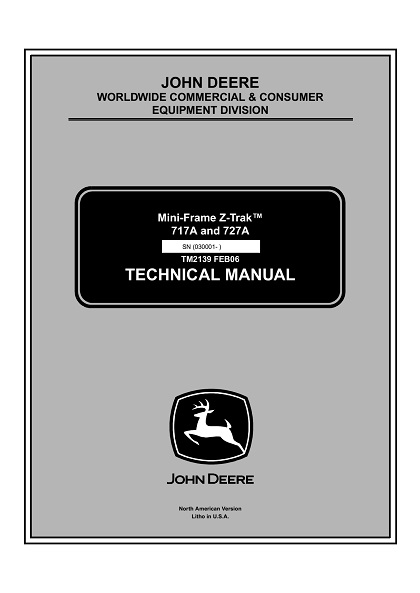 John Deere 717A, 727A Mini-Frame Z-Trak Technical Manual