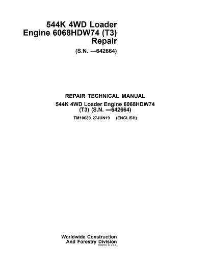John Deere 544K 4WD Loader Engine (6068HDW74 T3) Technical Manual