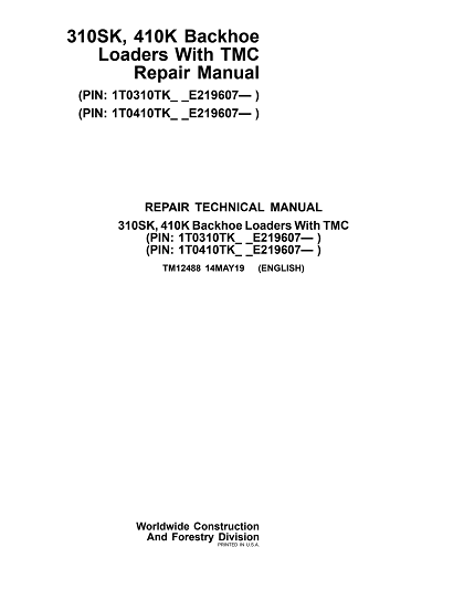 John Deere 310SK, 410K Backhoe Loader With TMC Repair Technical Manual