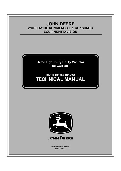 John Deere CS, CX Gator Light Duty Utility Vehicles Technical Manual