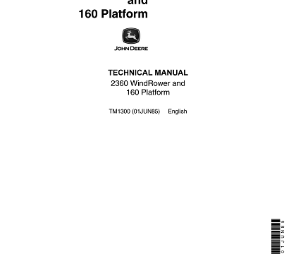 John Deere 2360 WindRower and 160 Platform Technical Manual