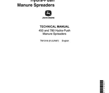 John Deere 450, 780 Hydra - Push Manure Spreaders Technical Manual