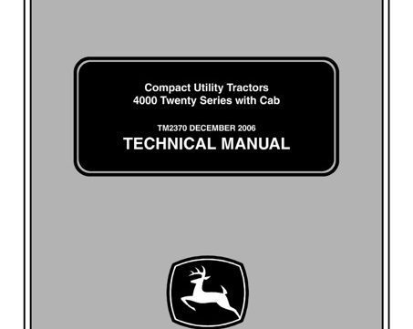 John Deere 4000 Twenty Series With Cab Compact Utility Tractor Technical Manual