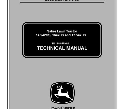 John Deere 14.542GS, 1642HS, 17.542HS Sabre Lawn Tractor Technical Manual