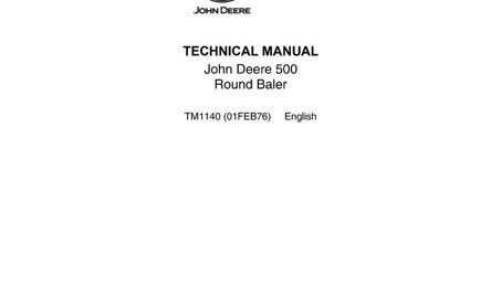 John Deere 500 Round Baler Technical Manual