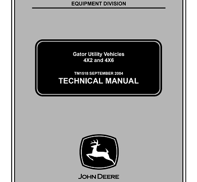 John Deere Gator Utility Vehicles 4x2 and 4x6 Technical Manual