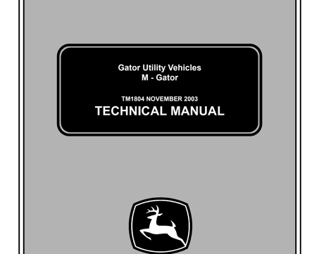 John Deere Gator Utility Vehicles M - Gator Technical Manual