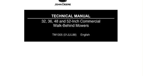 John Deere 32, 36, 48, 52-Inch Commercial Walk-Behind Mowers Technical Manual